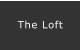 The Loft